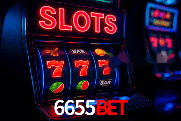 6655bet Plataforma Oficial